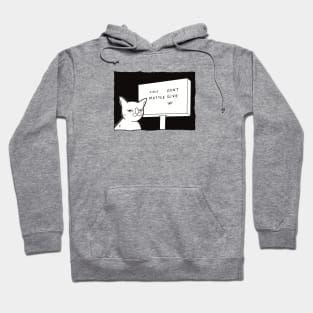 You Matter, Don't Give Up/ You Don't Matter, Give Up Hoodie